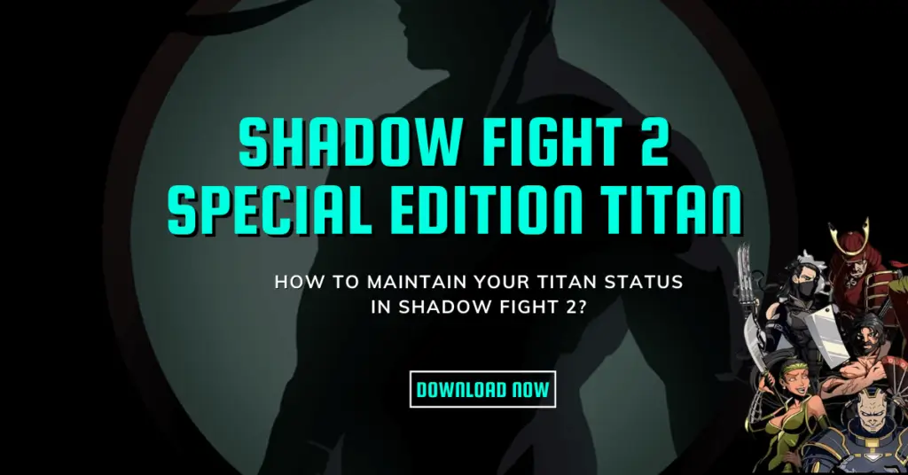 Shadow Fight 2 Special Edition Titan