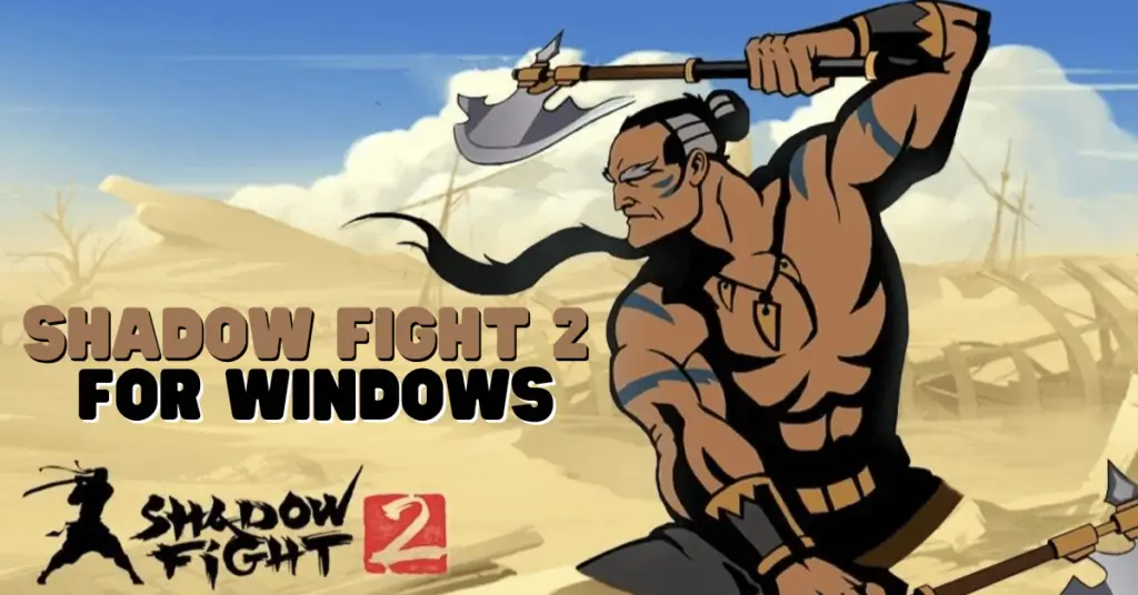 Shadow Fight 2 for Windows
