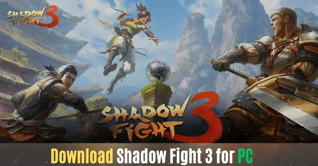 Download Shadow Fight 3 for PC 2023
